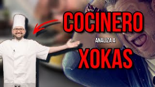 COCINERO analiza a Xocas cocinando!! 🔥🔥🔥🤣🤣
