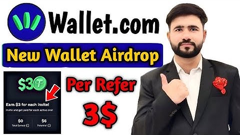 Wallet.com New Wallet Airdrop Per Refer 3$ || Wallet.com Airdrop || instant Withdraw Airdrop
