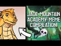 Jade mountain academy meme compilation