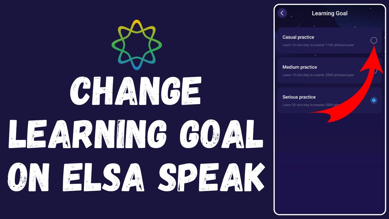 How to Change Learning Goal on Elsa Speak (2024) | Elsa Speak Tutorial ...