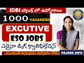 IDBI Executive Notification 2024 Out | IDBI బ్యాంక్ ESO రిక్రూట్మెంట్ | Latest jobs in Telugu 2024