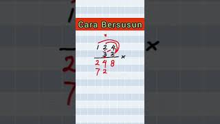 Cara Perkalian Bersusun || Tanpa Kalkulator #shorts