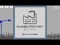 Ruined Factory はいこうじょう [Royalty Free Music/フリーBGM]