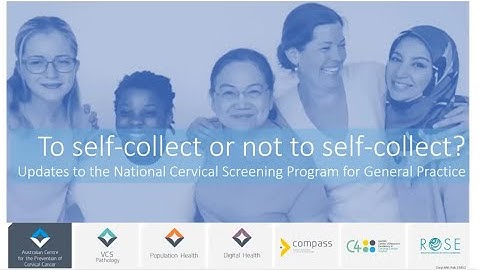 To self-collect or not to self-collect? National Cervical Screening Program webinar (10 August 2022)