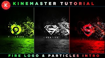 Free Intro - Fire Logo Reveal - Particles Intro in Kinemaster || Pixellab Tutorial