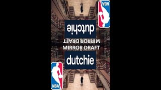 NBA MIRROR DRAFT BREAK