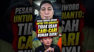 Pesan Firdaus Untuk Tiyo Ardianto
