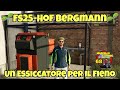 Fs25 Hof Bergmann -Un Essiccatore per il Fieno- 04