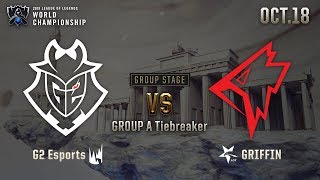 TBD : G2 vs GRF | GROUP STAGE Day 6 H/L 10.18 | 2019 Worlds Championship