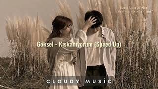 Göksel - Kıskanıyorum (Speed up) \