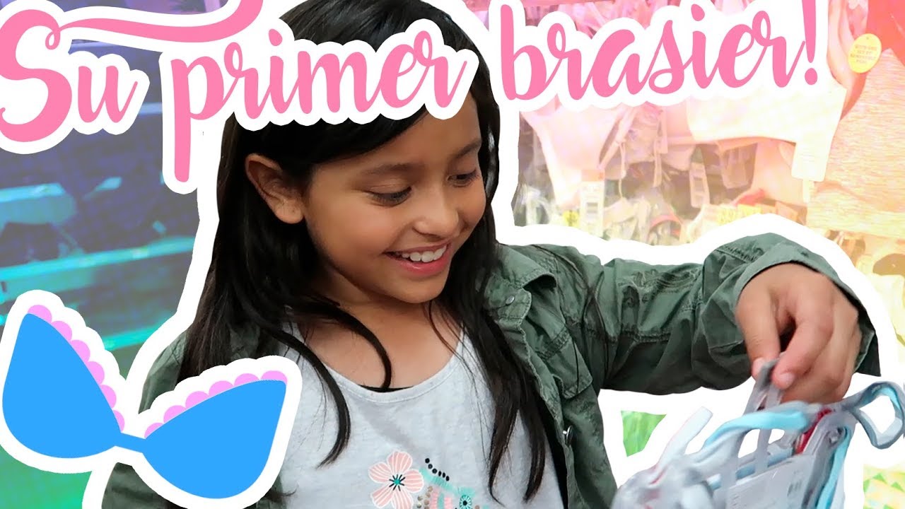 mamá ME COMPRA mi PRIMER BRASIER!! MI hija de AÑOS NECESITA - YouTube