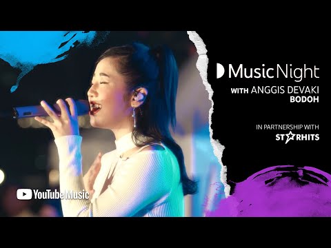 ANGGIS DEVAKI - BODOH (LIVE AT YOUTUBE MUSIC NIGHT 2024)