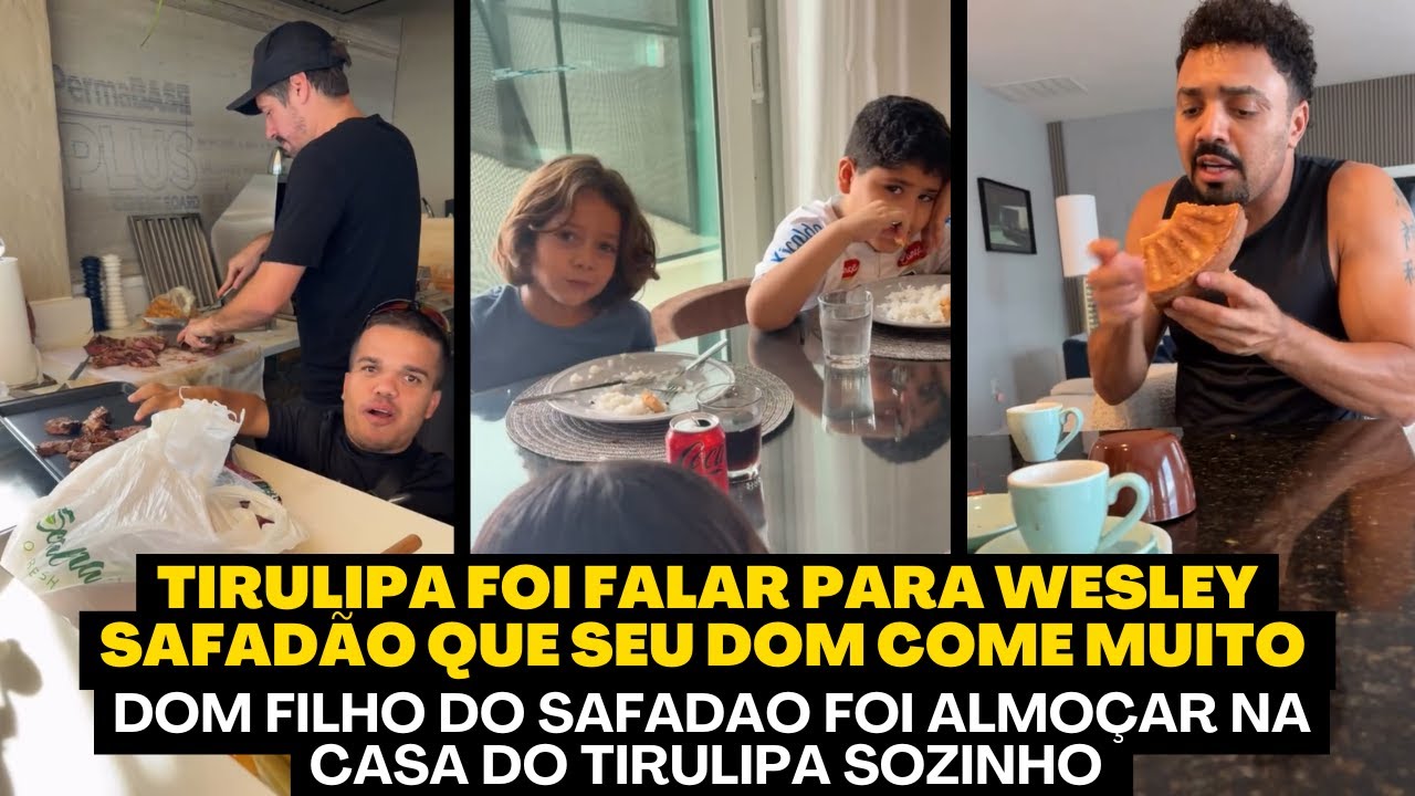 DOM FILHO DE WESLEY SAFADÃO FOI ALMOÇAR NA CASA DO TIRULIPA E A RESENHA FOI GRANDE, DEU PREJUIZO ?