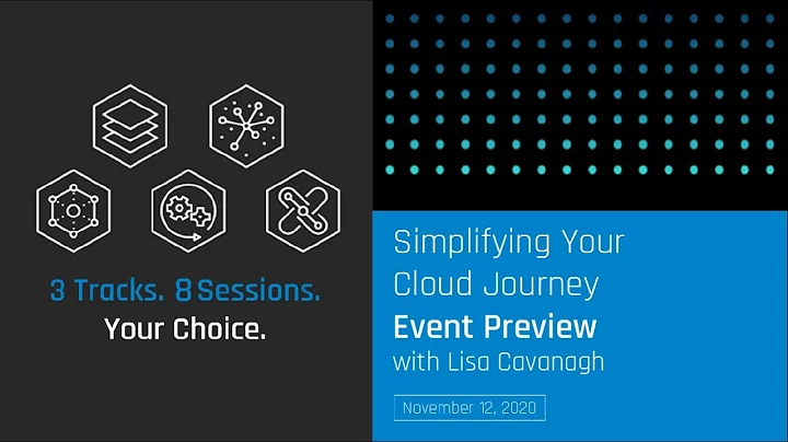 Simplifying Your Cloud Journey: Event Preview with...