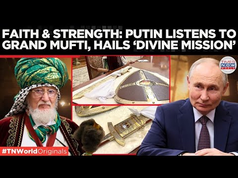Putin Gifted Sacred Sword Russia S By Top Mufti Tadzhuddin In A Meeting To Discuss Islam War