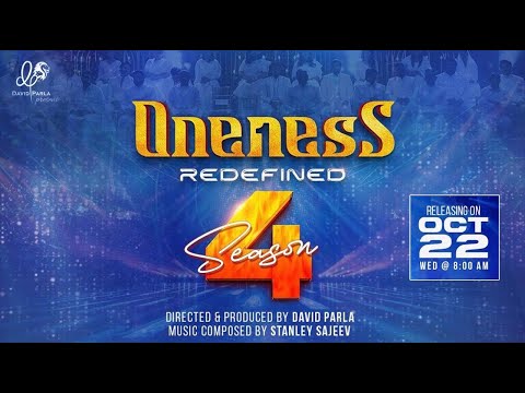 Oneness Redefined Season 4