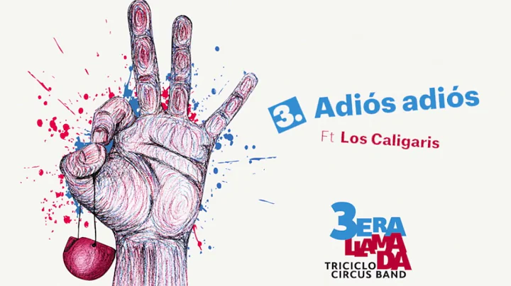 Adis adis Ft. Los Caligaris