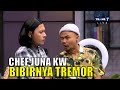 Chef Juna KW Gagal Galak, Nahan Ketawa Terus! | PAS BUKA (13/04/21) Part 1