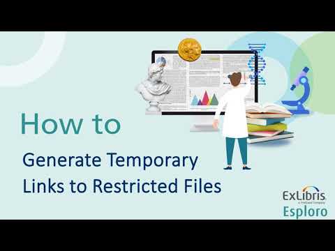 How to Generate Temporary Links to Restricted Files in Esploro