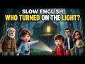 😱 What Was Glowing Inside the Abandoned House? | Easy English Listening for Beginners (A2 Level)