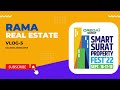 Smart surat property fest2022 with vacanza developer  vlog 5  rama group