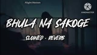 bhula na sakoge mujhe bhul kar tum # !! lofi song #trending #song  #sad @KrishnakantKashyap-ob4ci