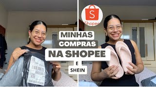 COMPRAS NA SHOPEE E SHEIN| VALE MUITO A PENA COMPRAR 🤑💕