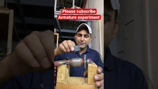 Armature experiment #shorts