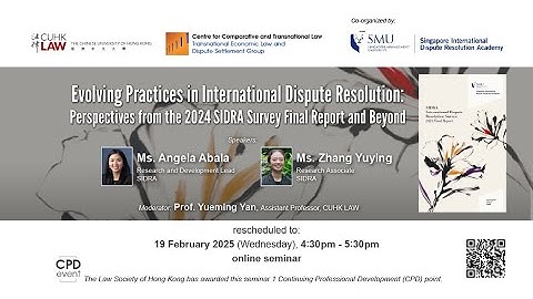CCTL Joint Seminar on Evolving Practices in International Dispute Resolution