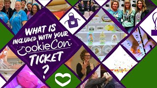 What is included with your CookieCon Ticket? Details