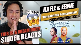 Berakhirlah Pencarianku - Hafiz Suip & Ernie Zakri |  Music Lirik | SINGER REACTION