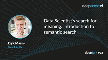 Data Scientist’s search for meaning. Introduction to semantic search