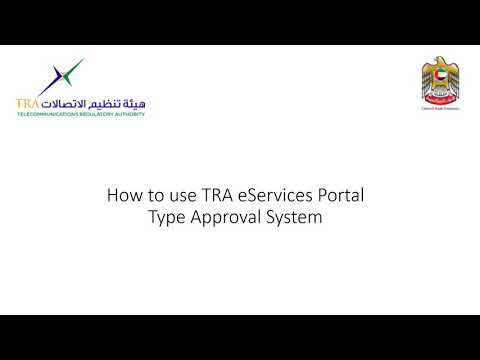 How to use TRA eServices portal type approval system