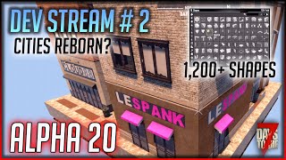 Alpha 20 - 7 Days to Die News – Dev Stream 2 - 1,200+ Block Update & Tons of New Buildings / POIs Net Worth