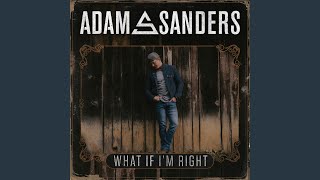 Video thumbnail of "Adam Sanders - I Got Roots"