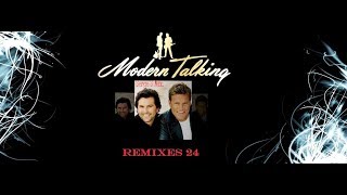 Modern Talking - Remixes 24(Serge S Mix)