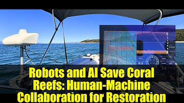 Robots and AI Save Coral Reefs: Human-Machine Collaboration for Restoration