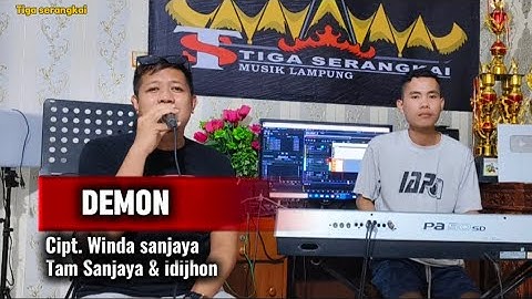 Lagu lampung viral Tam sanjaya - DEMON , Cipt. Winda Sanjaya