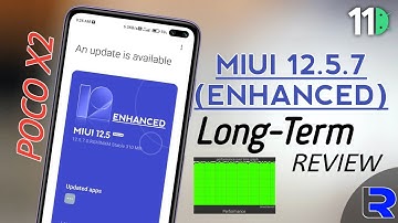 POCO X2 MIUI 12.5.7 Enhanced Update Detailed Review | New features? & Bugs? | POCO X2 MIUI 12.5.7.0