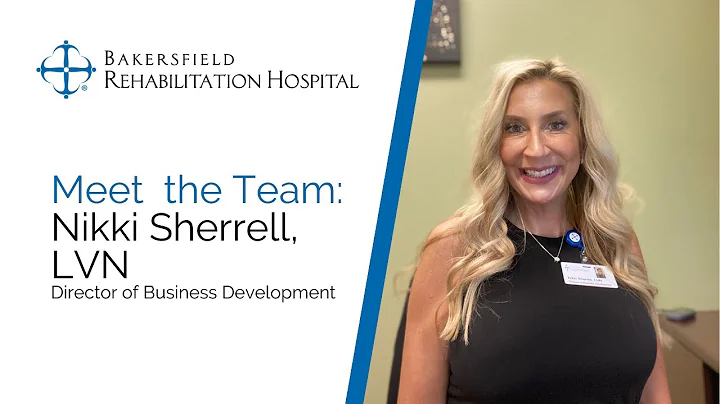Meet the Team: Nikki Sherrell, LVN | Bakersfield R...