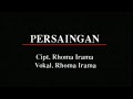 Rhoma Irama - Persaingan (Stereo | Official Music Video)