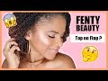 Fenty Beauty By Rihanna : Top ou Flop ?