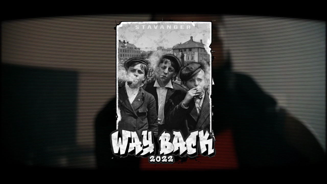 WAY BACK 2022 - Hilnigger & DJ Black