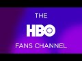 The hbo fans channel new logo teaser