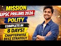🔥 Complete Polity in 8 days for UPSC Prelims 🎯 chapterwise best strategy for polity in 8 days #upsc