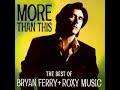 Bryan Ferry   -   Slove to love  ( sub   español )