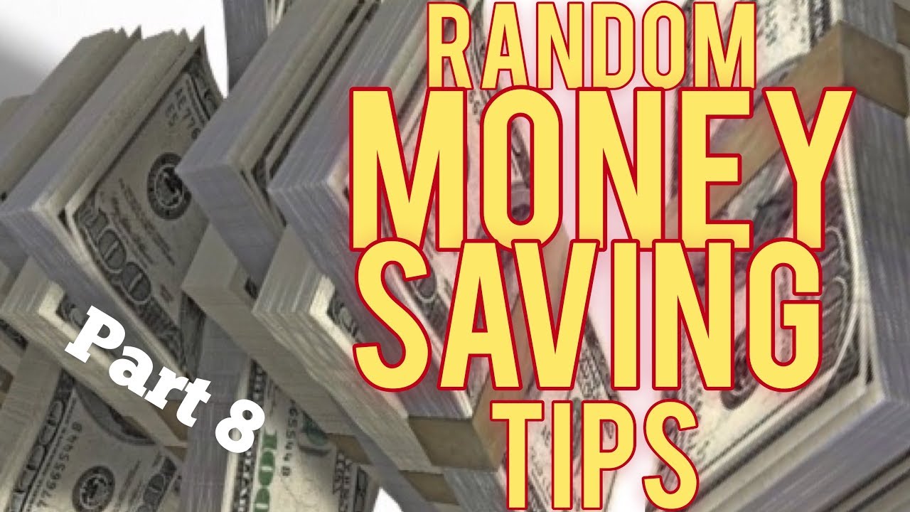 Random money saving tips part 8 - YouTube