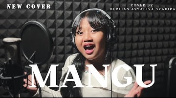 MANGU - FOURTWNTY ft CHARITA UTAMI | COVER by BERLIAN ASYABIYA