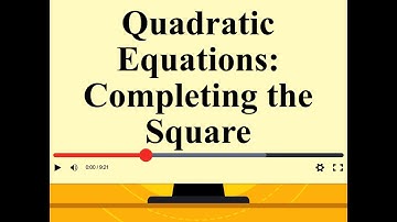 Video Tutorial: Solving Quadratic Equations by Completing the Square: Example 3