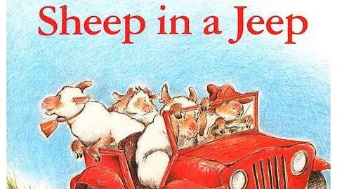 Sheep In A Jeep! By Nancy Shaw | Childrens Book Read Aloud